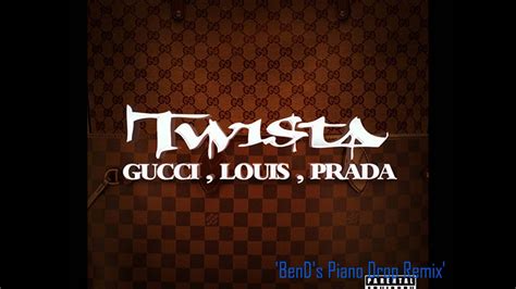 louis gucci prada ne demek|twista gucci.